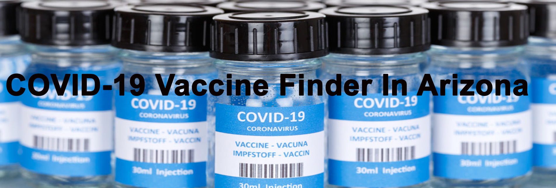 Arizona COVID-19 Vaccine Finder Information