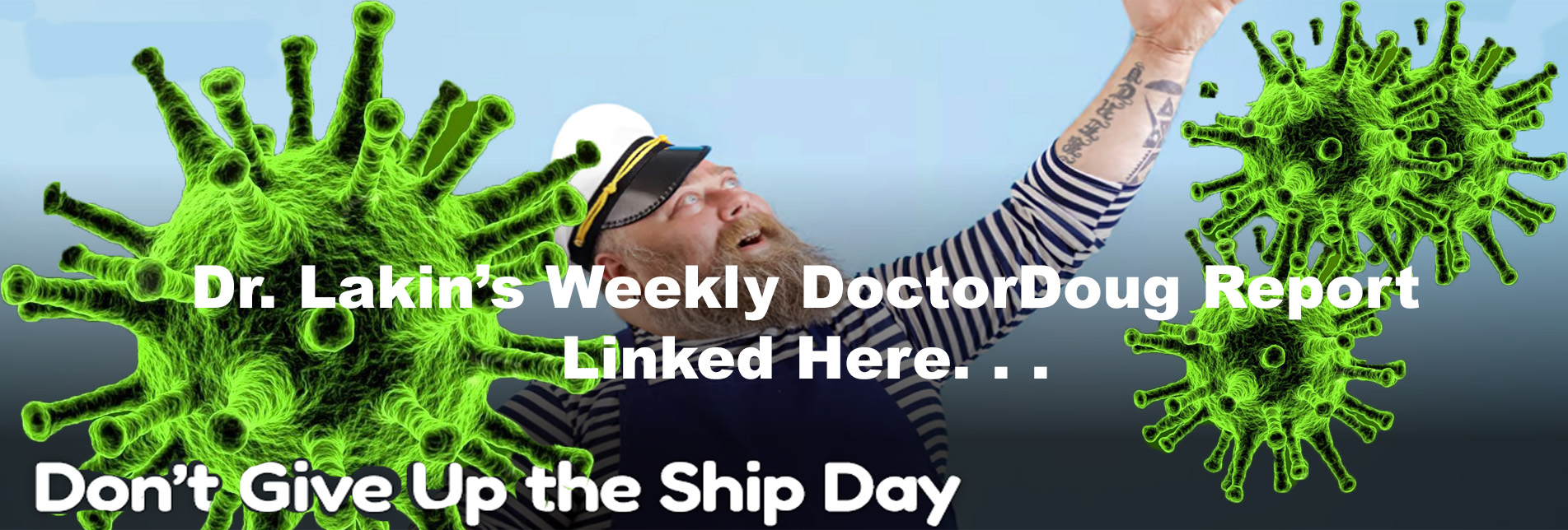 Information For Our Patients: 'The Weekly DoctorDoug Report'