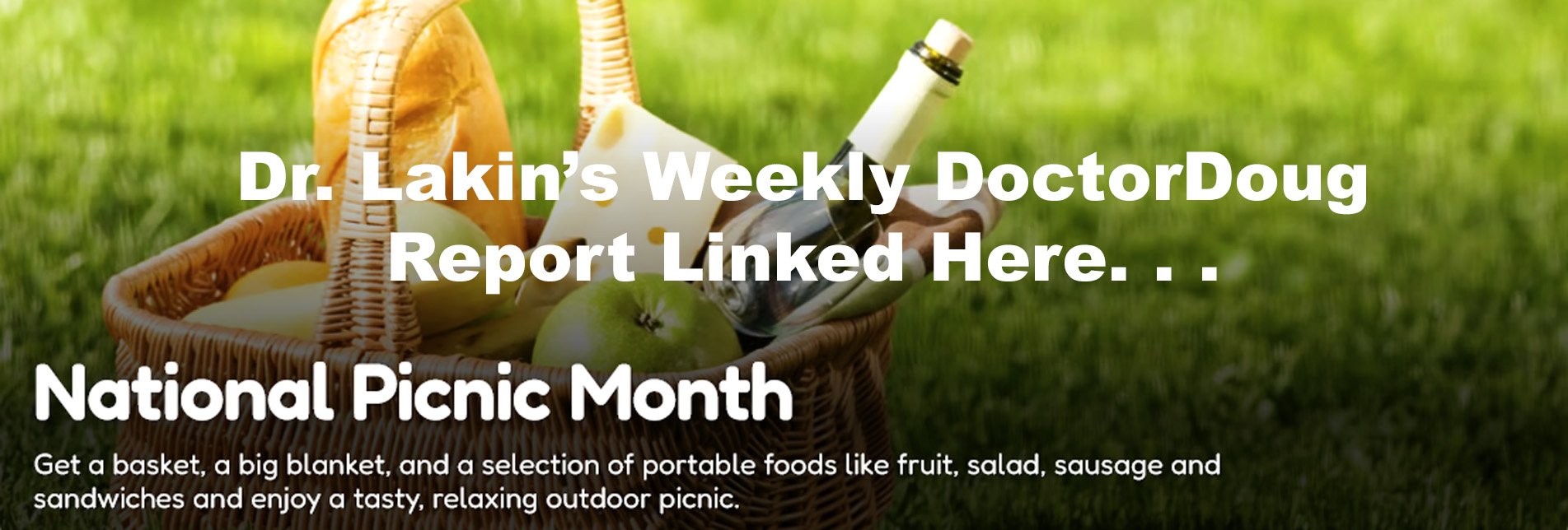 Information For Our Patients: 'The Weekly DoctorDoug Report'