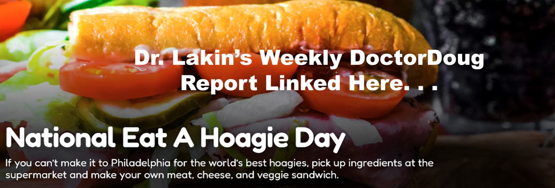 Information For Our Patients: 'The Weekly DoctorDoug Report'