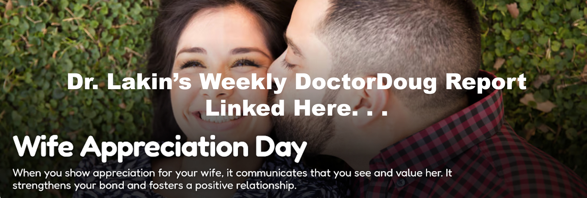 Information For Our Patients: 'The Weekly DoctorDoug Report'