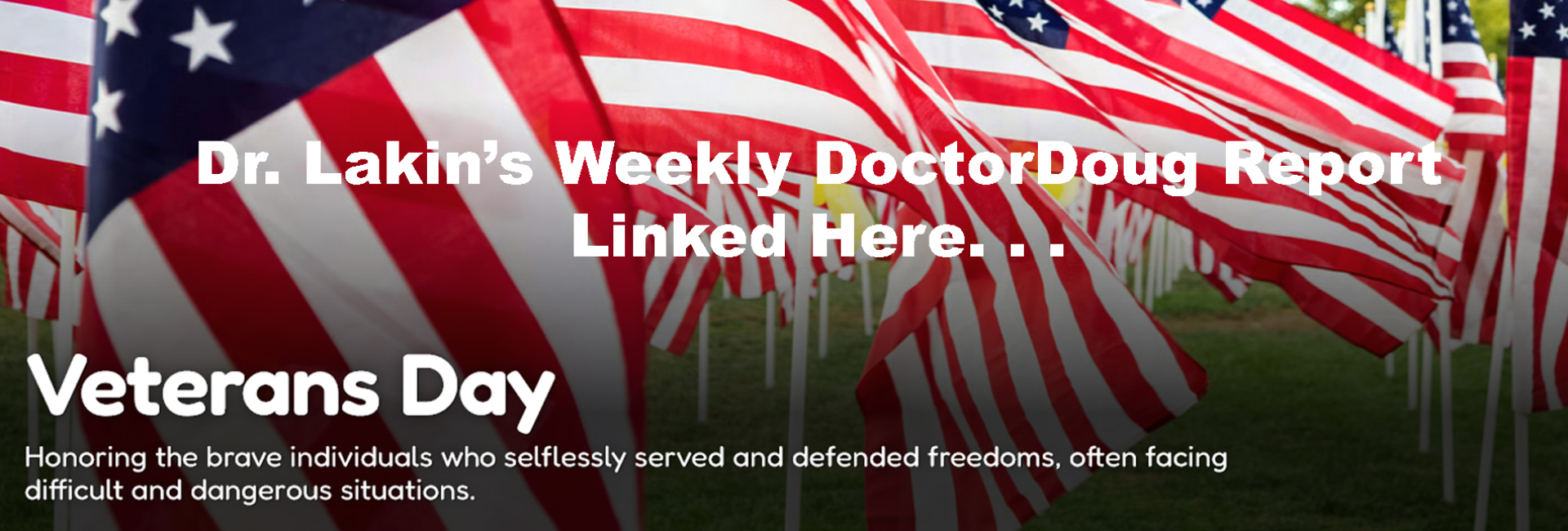 Information For Our Patients: 'The Weekly DoctorDoug Report'