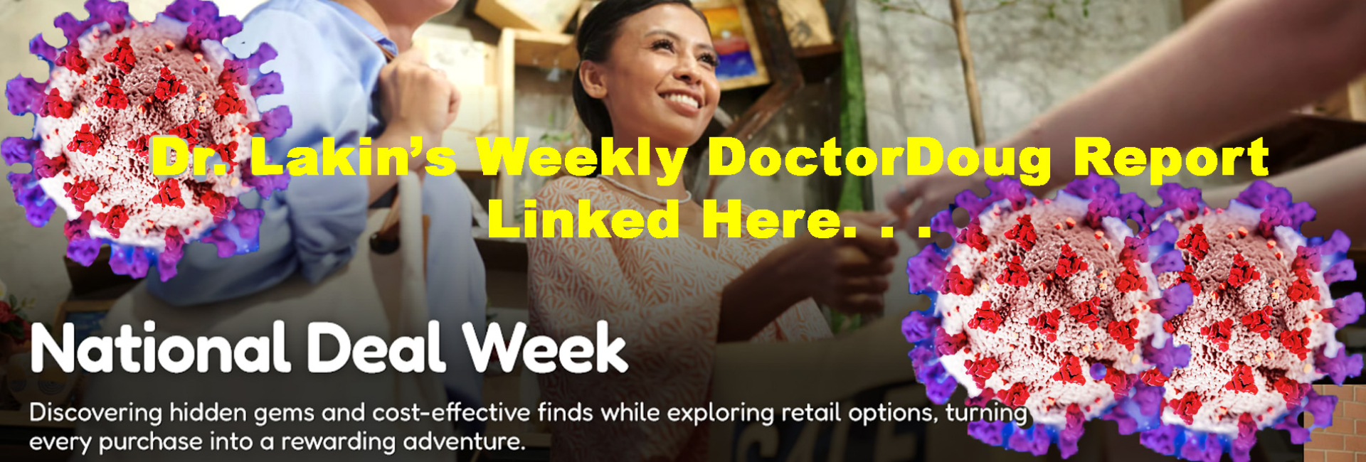 Information For Our Patients: 'The Weekly DoctorDoug Report'