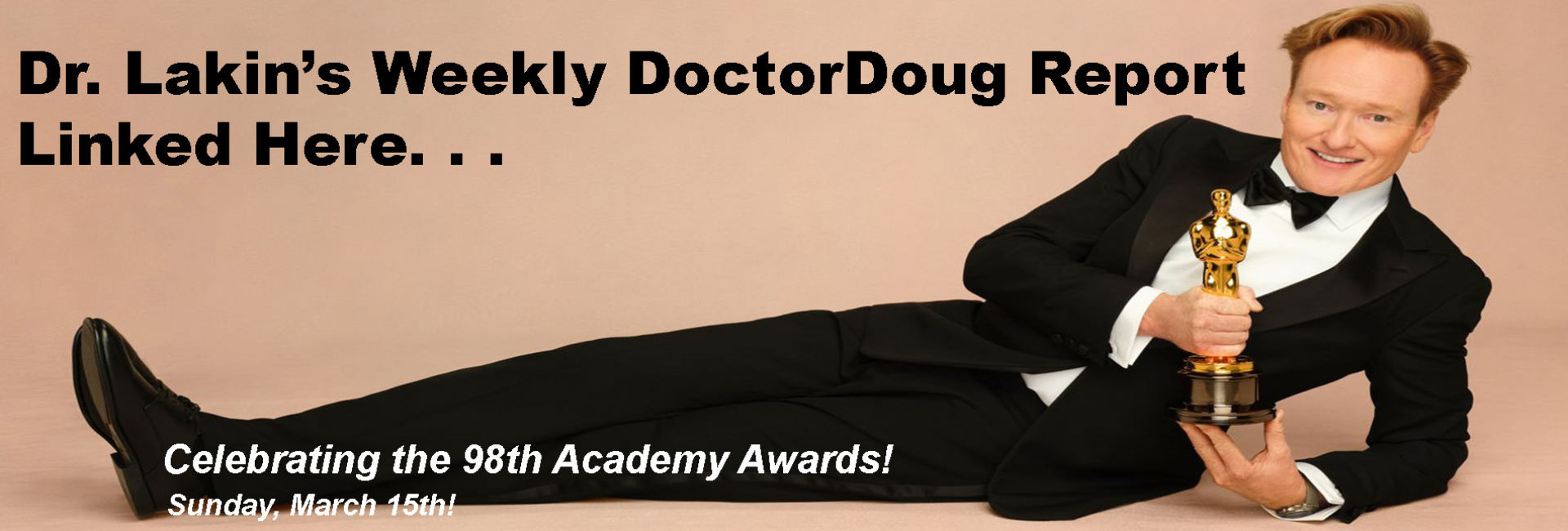 Information For Our Patients: 'The Weekly DoctorDoug Report'