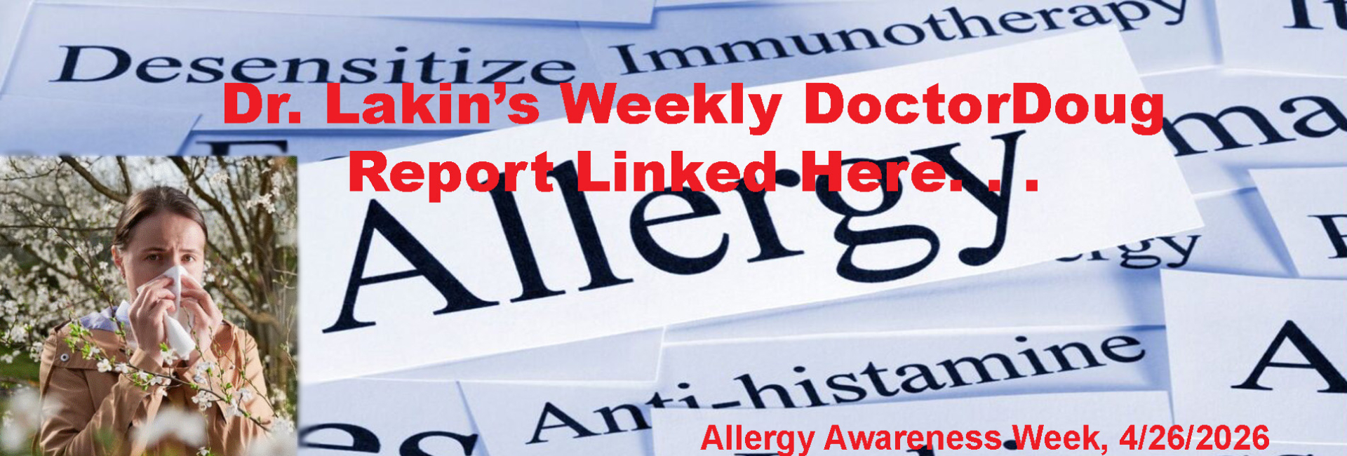 Information For Our Patients: 'The Weekly DoctorDoug Report'