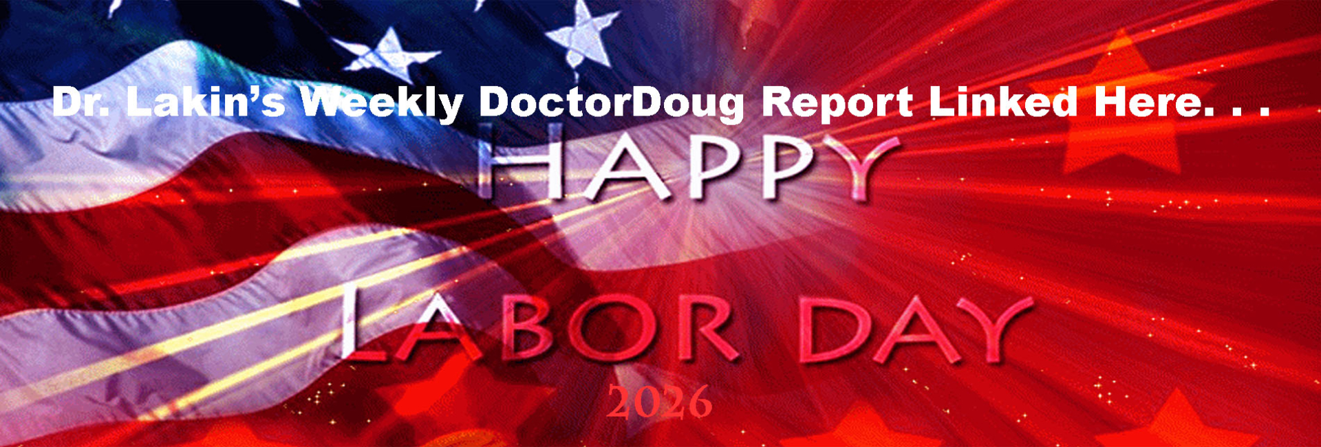 Information For Our Patients: 'The Weekly DoctorDoug Report'