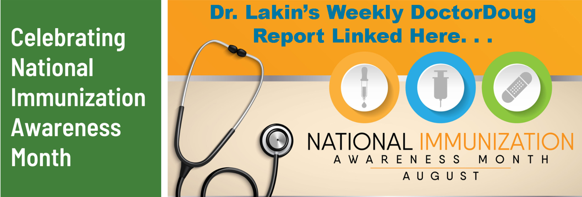 Information For Our Patients: 'The Weekly DoctorDoug Report'