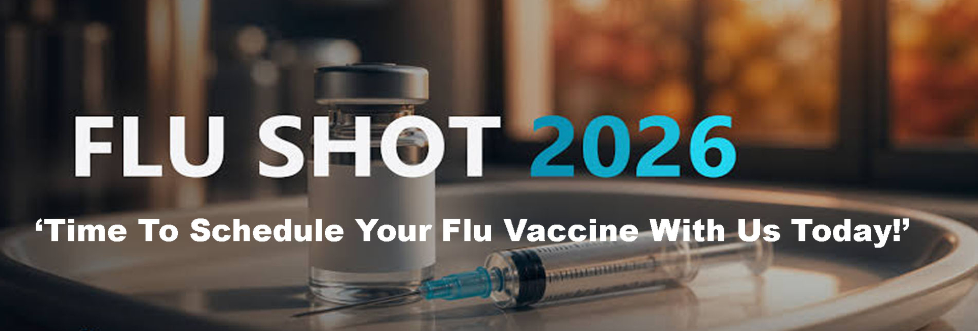 Time To Schedule Your Flu Vaccine With Us Today!
