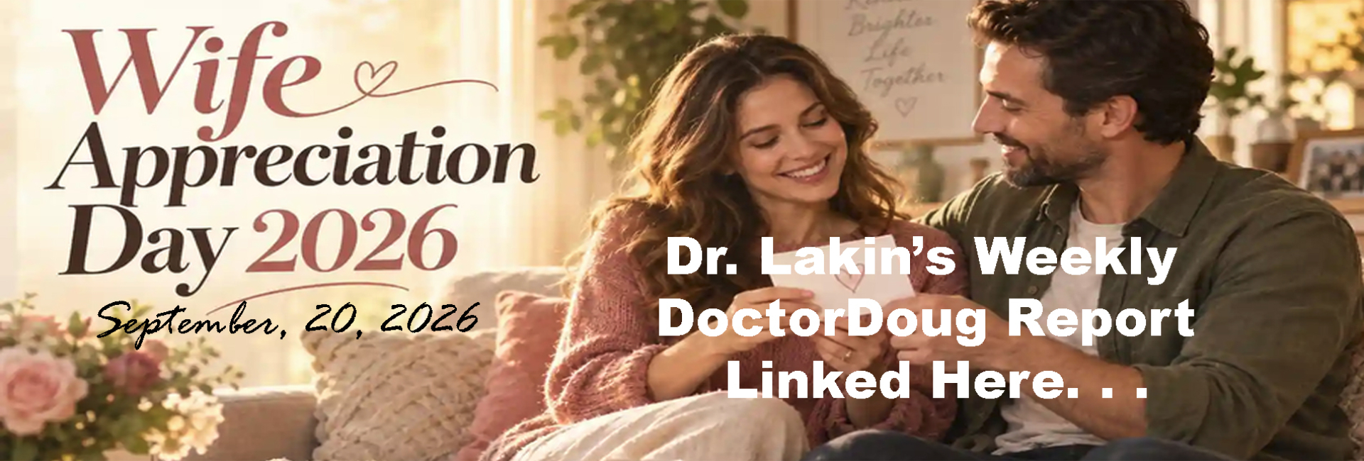 Information For Our Patients: 'The Weekly DoctorDoug Report'
